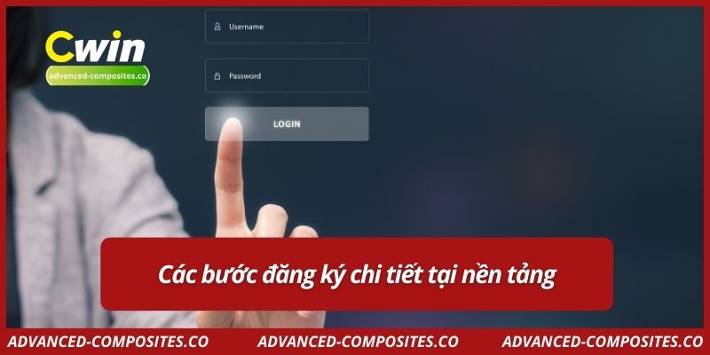 Các bước đăng ký chi tiết tại nền tảng